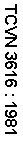 Text Box: TCVN 3616 : 1981