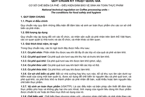 Quy chuẩn kỹ thuật quốc gia QCVN 01-06:2009/BNNPTNT về cơ sở chế biến cà phê – điều kiện đảm bảo vệ sinh an toàn thực phẩm do Bộ Nông nghiệp và Phát triển nông thôn ban hành